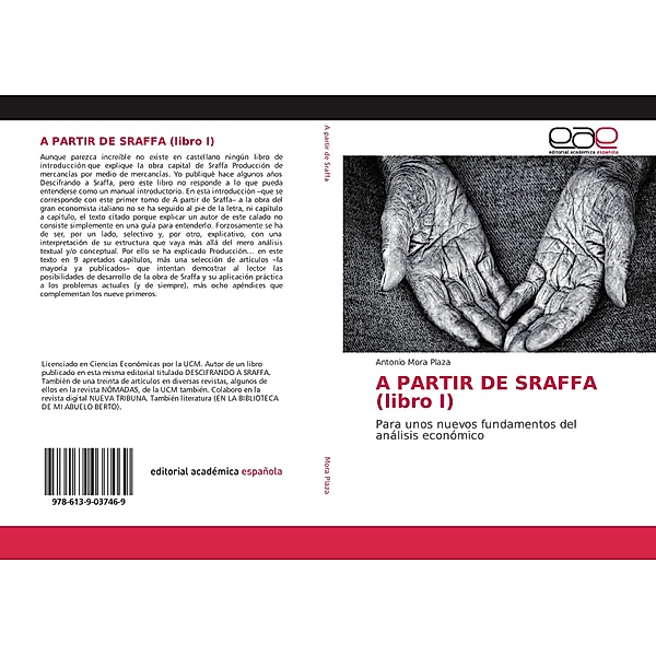 A PARTIR DE SRAFFA (libro I), Antonio Mora Plaza