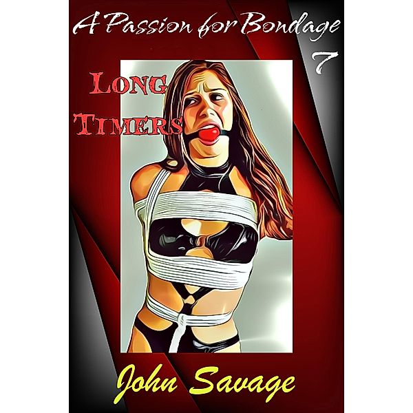 A Passion for Bondage 7: The Long Timers, John Savage
