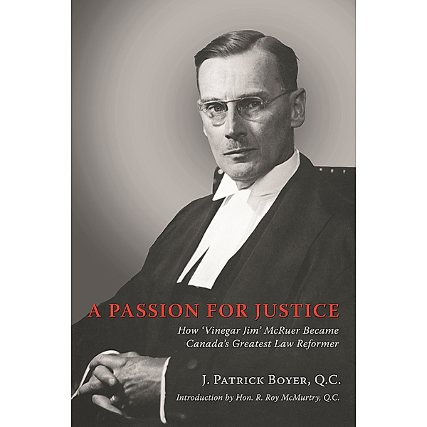A Passion for Justice, J. Patrick Boyer