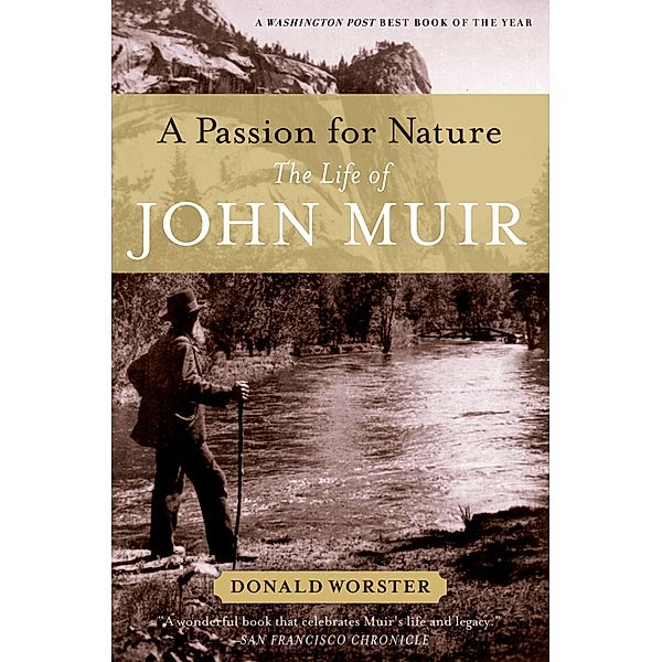 A Passion for Nature, Donald Worster