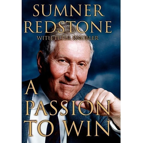 A Passion to Win, Sumner Redstone, Peter Knobler