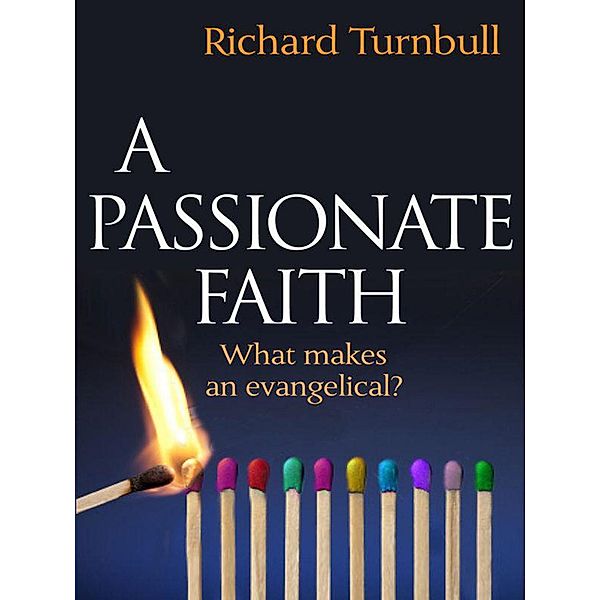 A Passionate Faith, Richard Turnbull