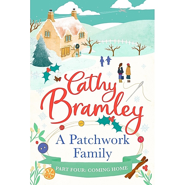A Patchwork Family - Part Four, Cathy Bramley