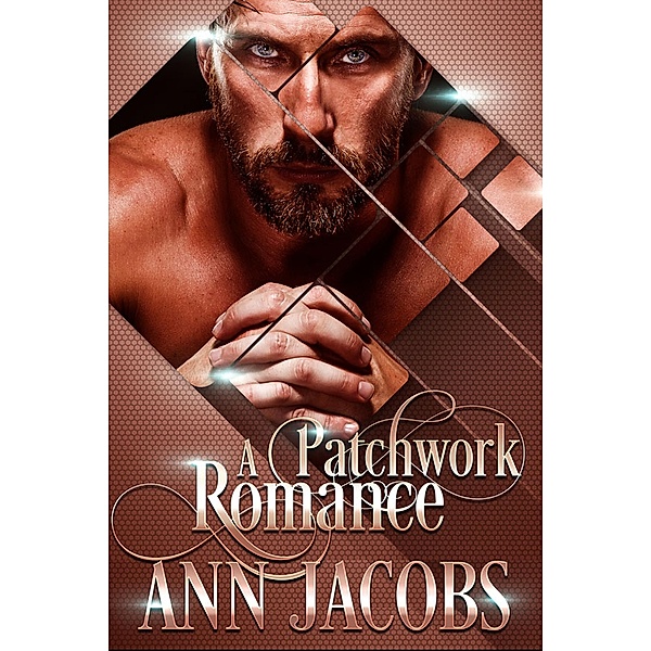 A Patchwork Romance, Ann Jacobs