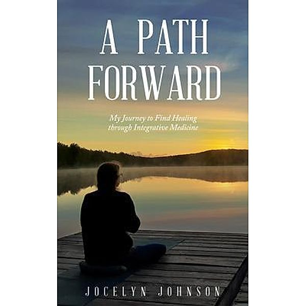 A Path Forward, Jocelyn Johnson