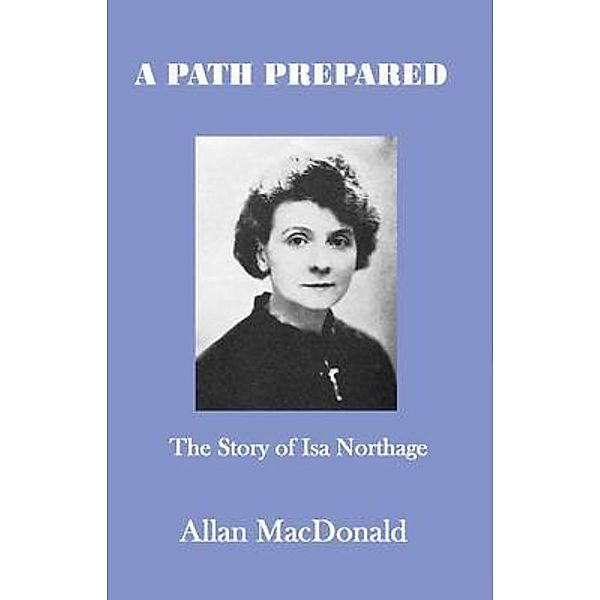 A Path Prepared, Allan Macdonald