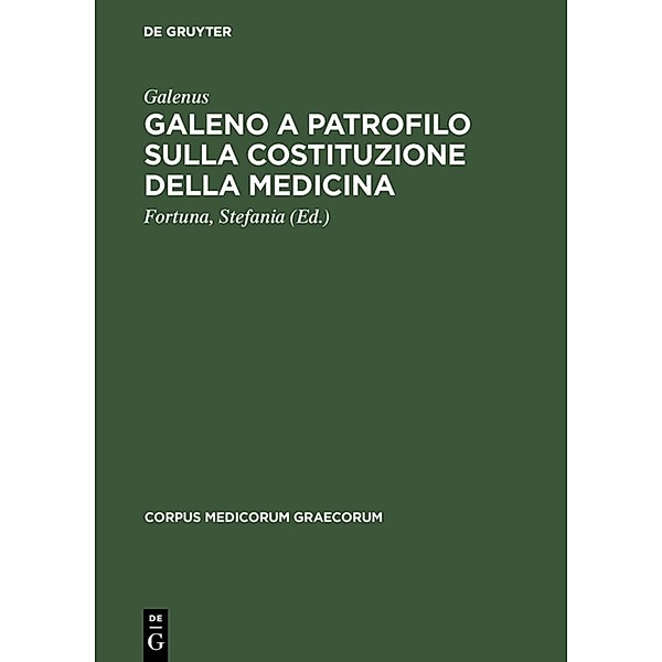 A Patrofilo Sulla costituzione della medicina, Galenus