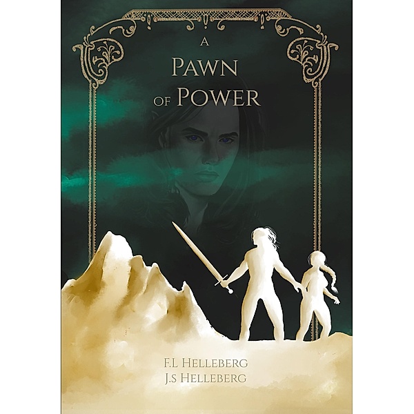 a Pawn of Power / Caladon series Bd.2, Fia Helleberg, Jonny Helleberg