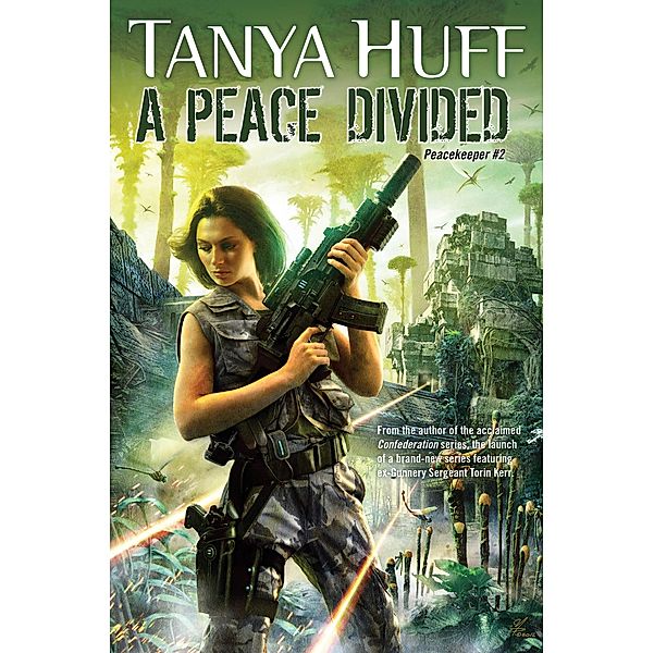 A Peace Divided / Peacekeeper Bd.2, Tanya Huff