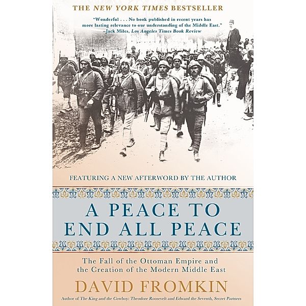 A Peace To End All Peace, David Fromkin