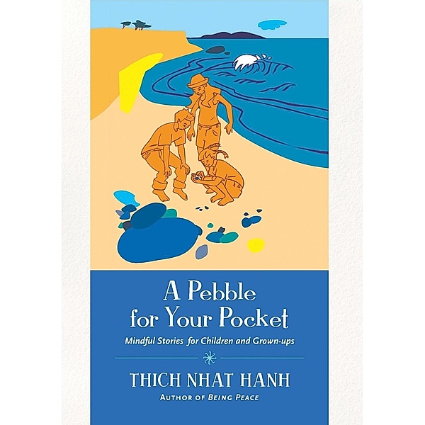 A Pebble for Your Pocket, Thich Nhat Hanh