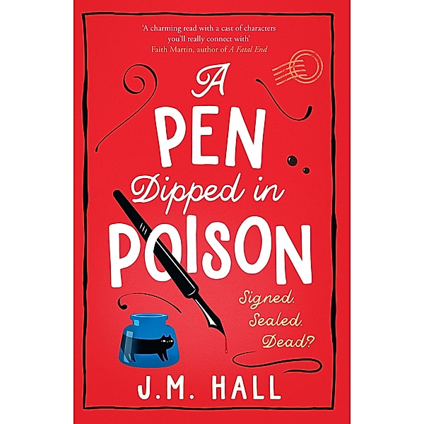 A Pen Dipped in Poison, J. M. Hall