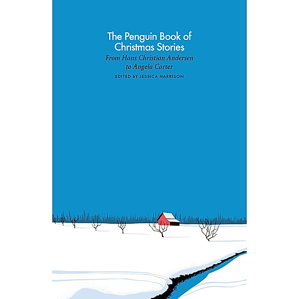 A Penguin Classics Hardcover / The Penguin Book of Christmas Stories