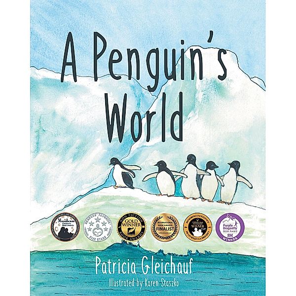 A Penguin's World, Patricia Gleichauf