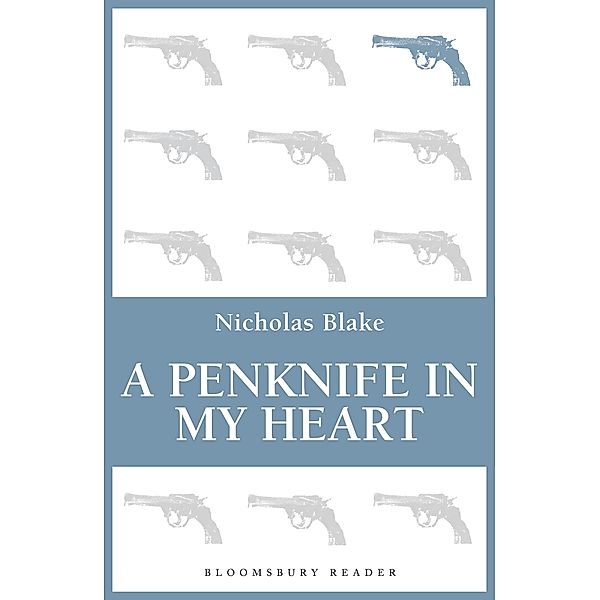 A Penknife in My Heart, Nicholas Blake