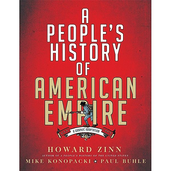 A People's History of American Empire, Howard Zinn
