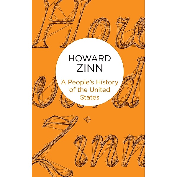 A People's History of the United States, Howard Zinn