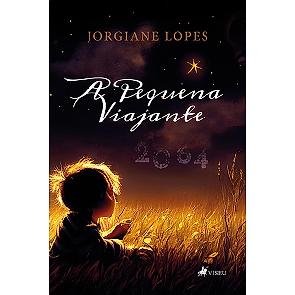 A Pequena Viajante, Jorgiane Lopes