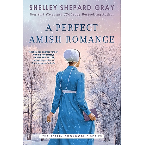 A Perfect Amish Romance, Shelley Shepard Gray