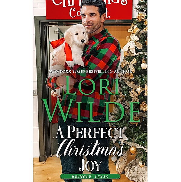 A Perfect Christmas Joy (Kringle, Texas, #4) / Kringle, Texas, Lori Wilde