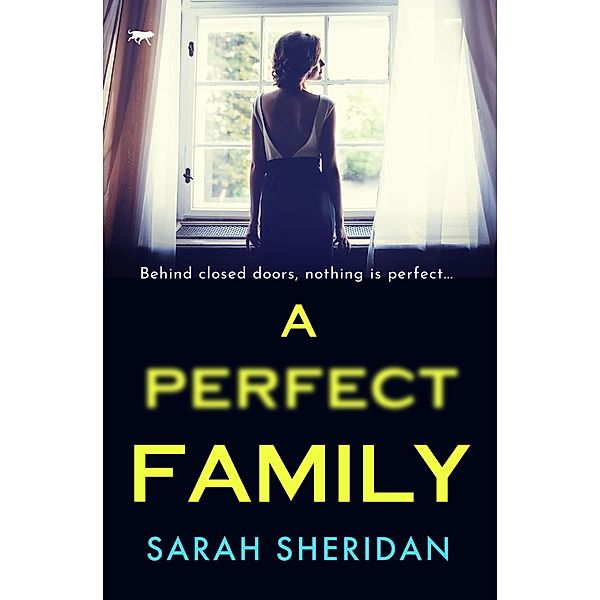 A Perfect Family, Sarah Sheridan