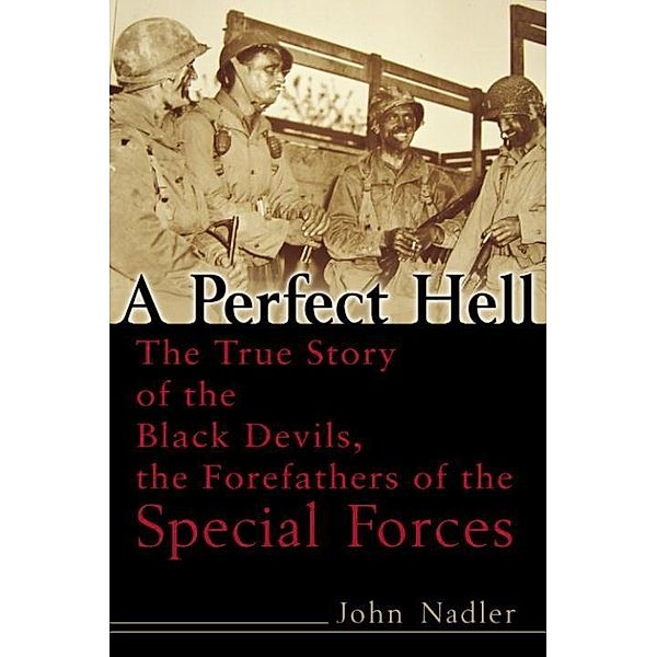 A Perfect Hell, John Nadler