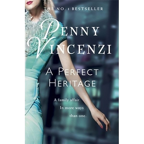 A Perfect Heritage, Penny Vincenzi