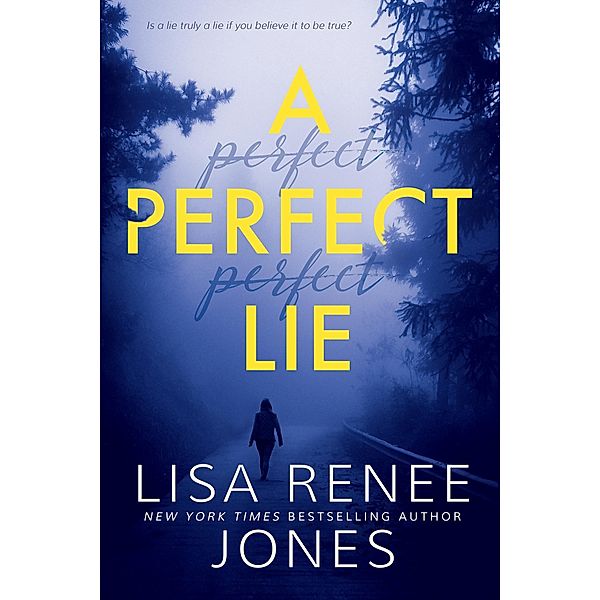 A Perfect Lie / Entangled: Amara, Lisa Renee Jones