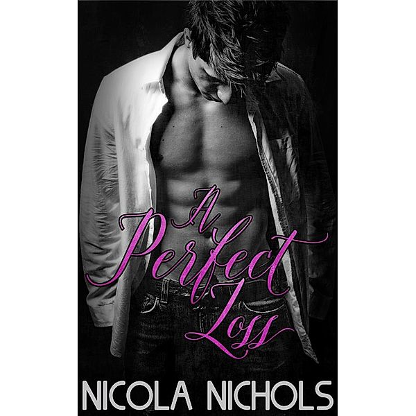 A Perfect Loss, Nicola Nichols