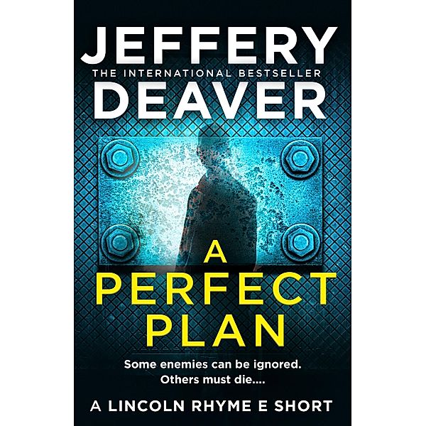 A Perfect Plan, Jeffery Deaver