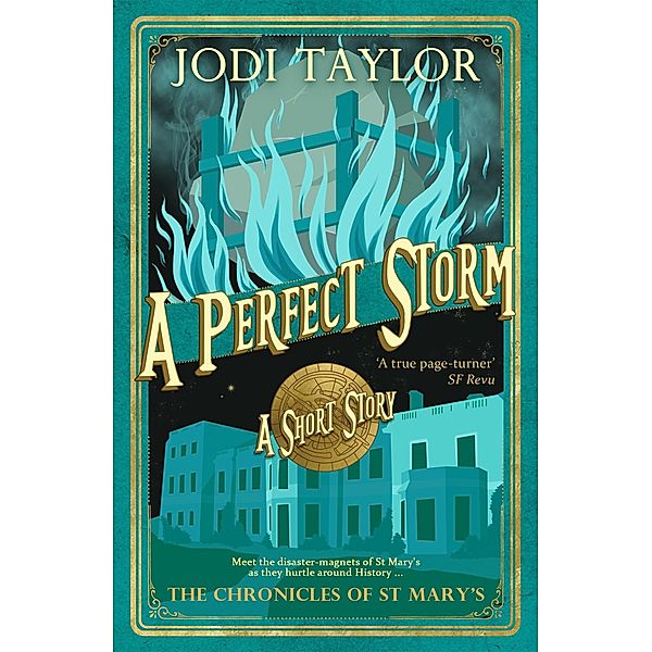 A Perfect Storm, Jodi Taylor