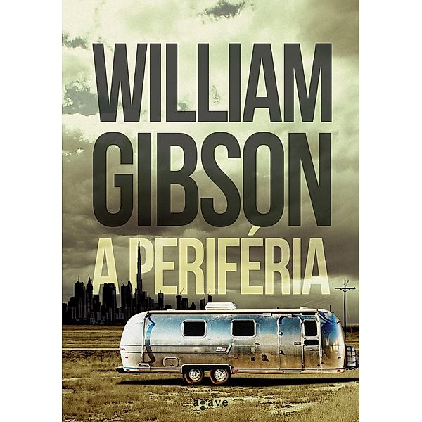 A periféria, William Gibson