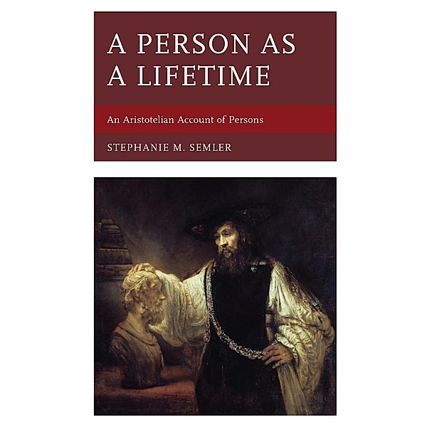 A Person as a Lifetime, Stephanie M. Semler