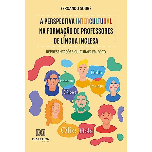A perspectiva intercultural na formação de professores de Língua Inglesa, Fernando Sodré