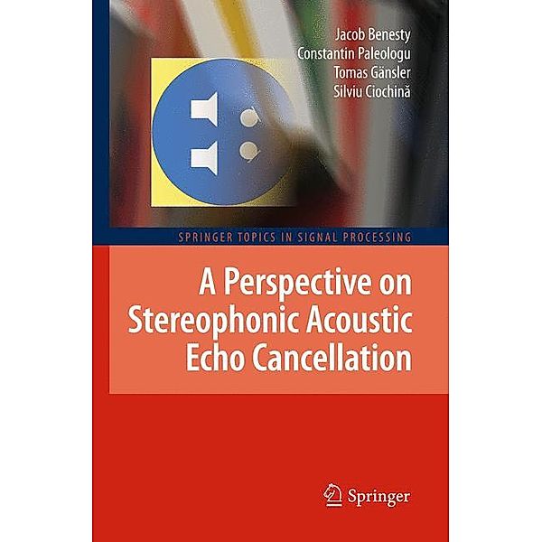 A Perspective on Stereophonic Acoustic Echo Cancellation, Jacob Benesty, Constantin Paleologu, Tomas Gänsler