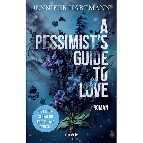A Pessimist's Guide to Love / Heartsong Duet Bd.2, Jennifer Hartmann