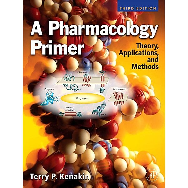 A Pharmacology Primer, Terry Kenakin