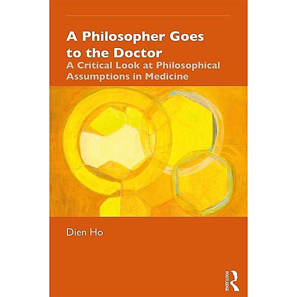 A Philosopher Goes to the Doctor, Dien Ho