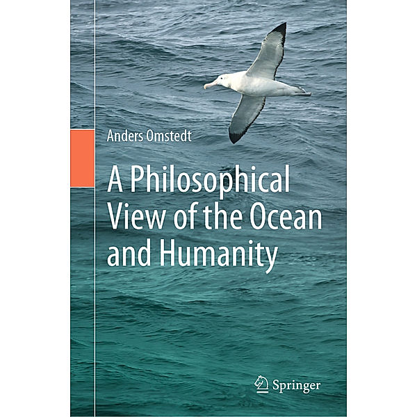 A Philosophical View of the Ocean and Humanity, Anders Omstedt