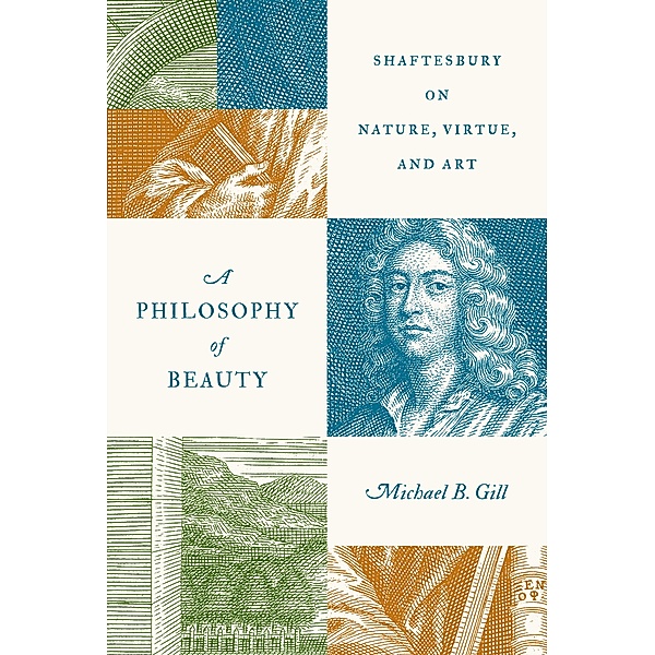 A Philosophy of Beauty, Michael B. Gill