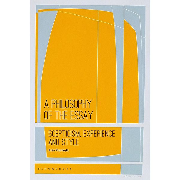 A Philosophy of the Essay, Erin Plunkett