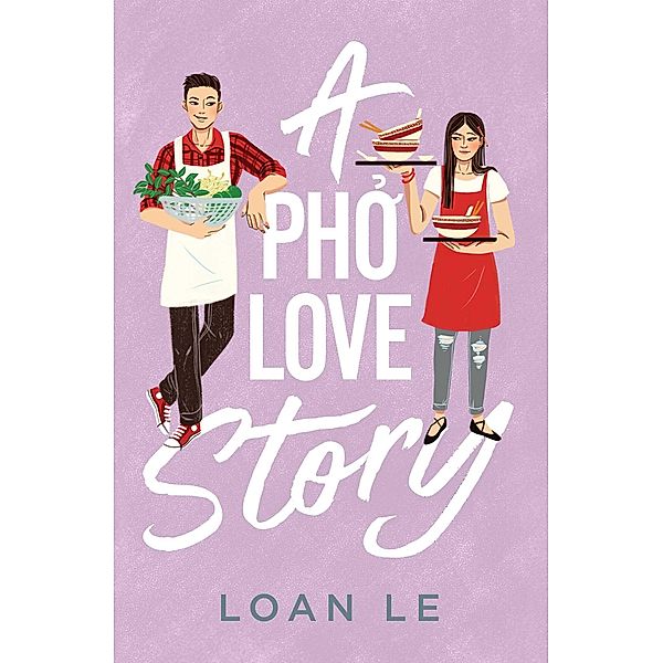 A Pho Love Story, Loan Le