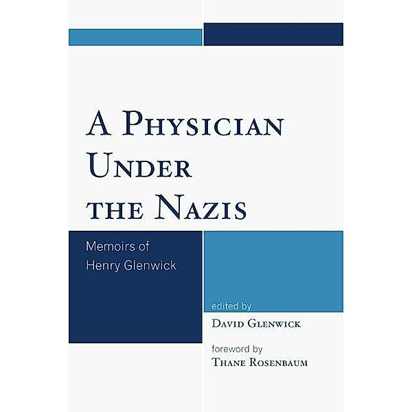 A Physician Under the Nazis