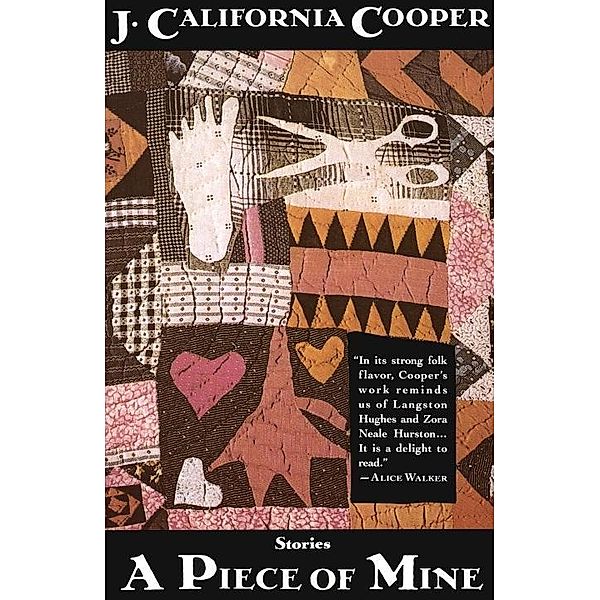 A Piece of Mine, J. California Cooper