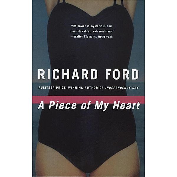 A Piece of My Heart / Vintage Contemporaries, Richard Ford