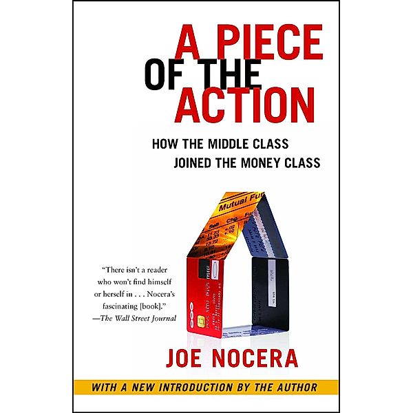 A Piece of the Action, Joe Nocera