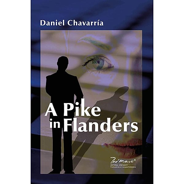 A Pike in Flanders, Daniel Chavarría