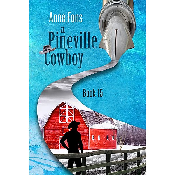 A Pineville Cowboy / Pineville, Anne Fons