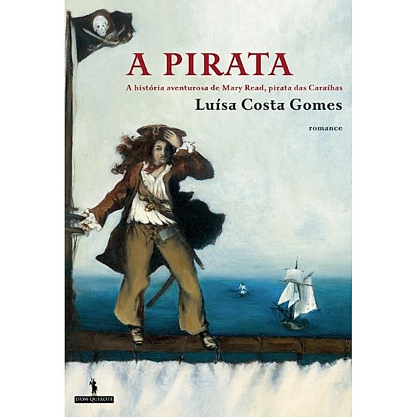 A Pirata, Luísa Costa Gomes