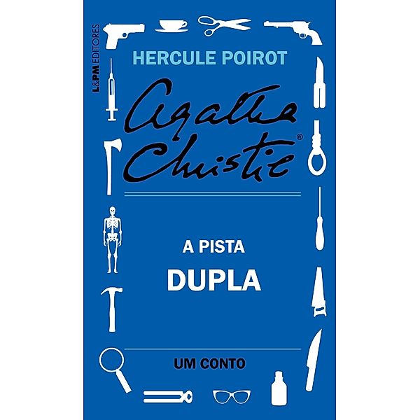 A pista dupla: Um conto de Hercule Poirot, Agatha Christie